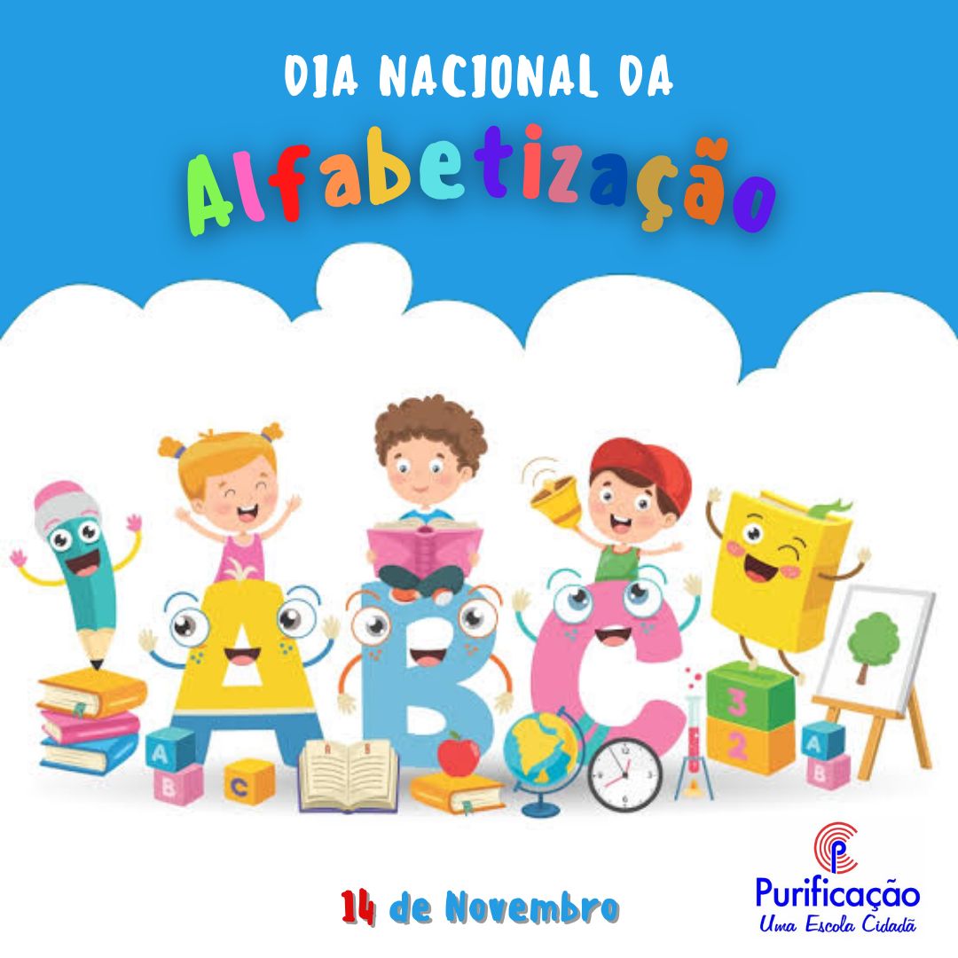 Dia Nacional da Alfabetização – Colégio Purificacao
